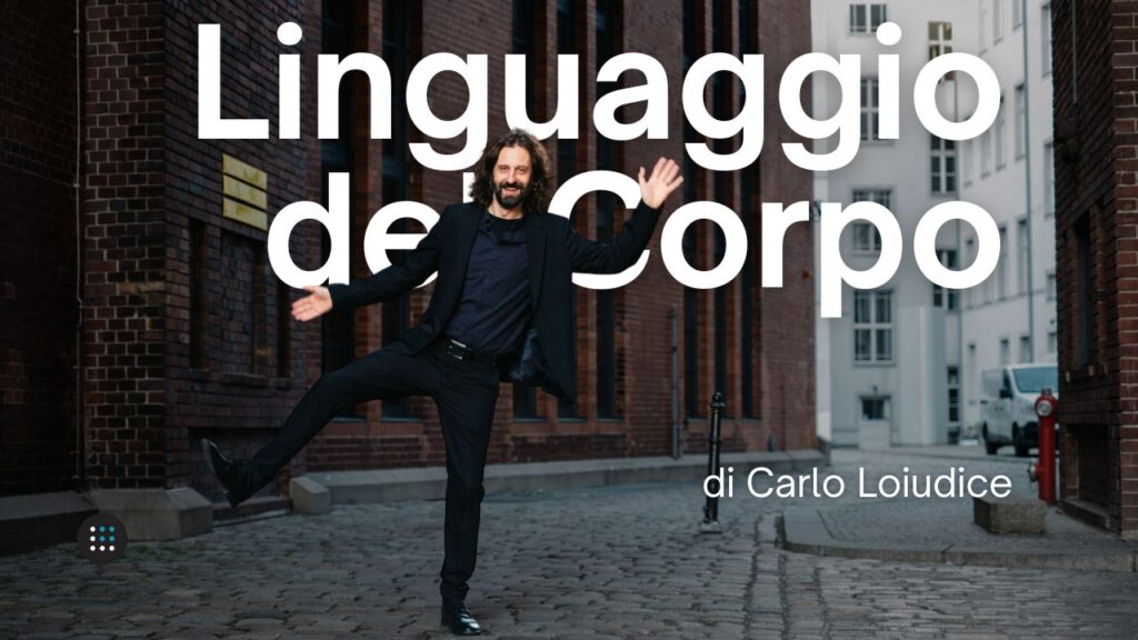 Il coach Carlo Loiudice parla del linguaggio del corpo